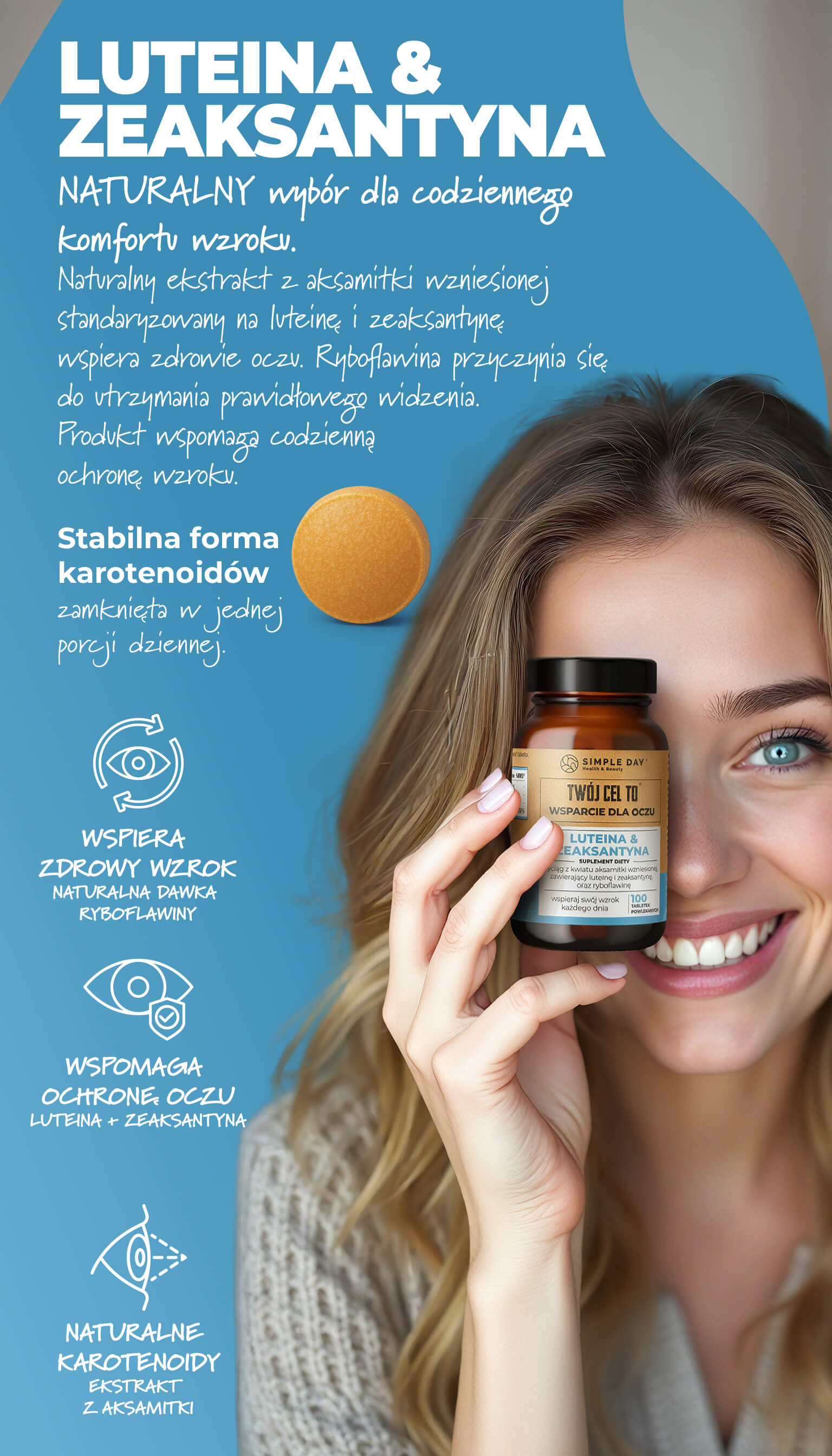 Luteina i Zeaksantyna – naturalna ochrona oczu przed ekranem i UV