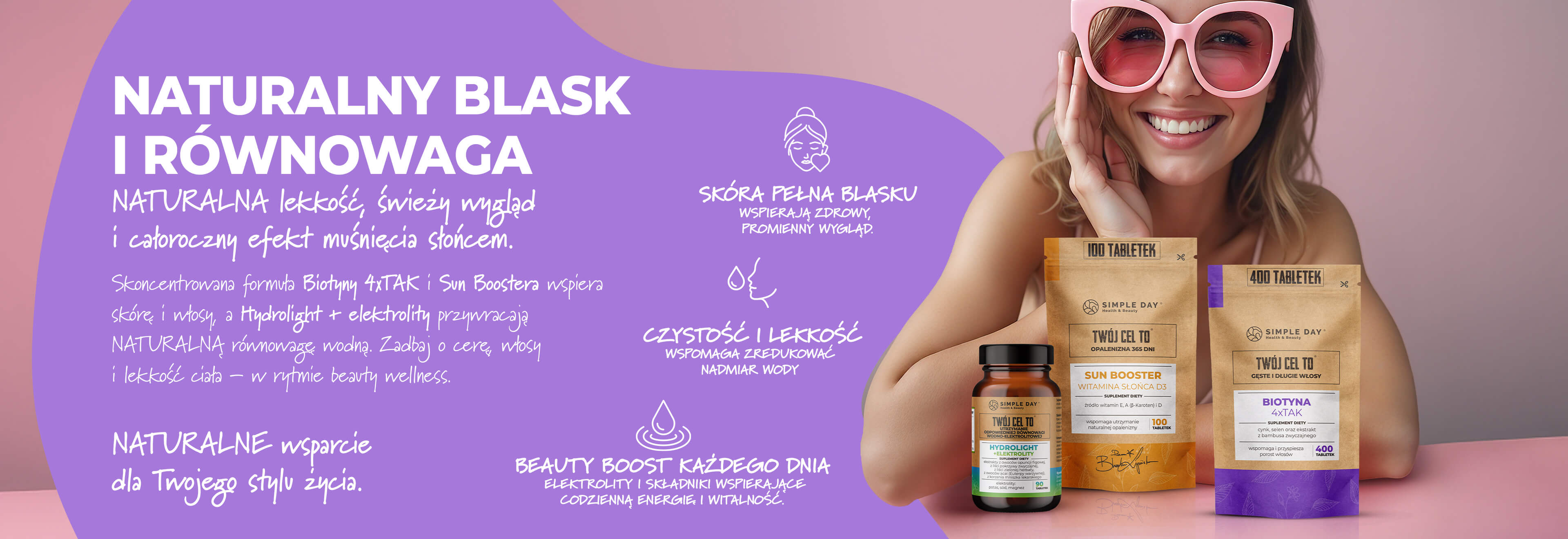 Zestaw suplementów Naturalny blask i równowaga- Biotyna 4xTAK, Sun booster, Hydrolight+Elektrolity.